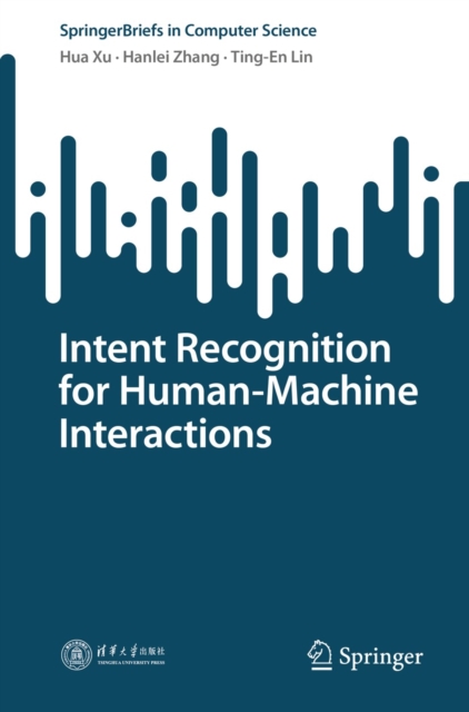 Intent Recognition for Human-Machine Interactions, EPUB eBook