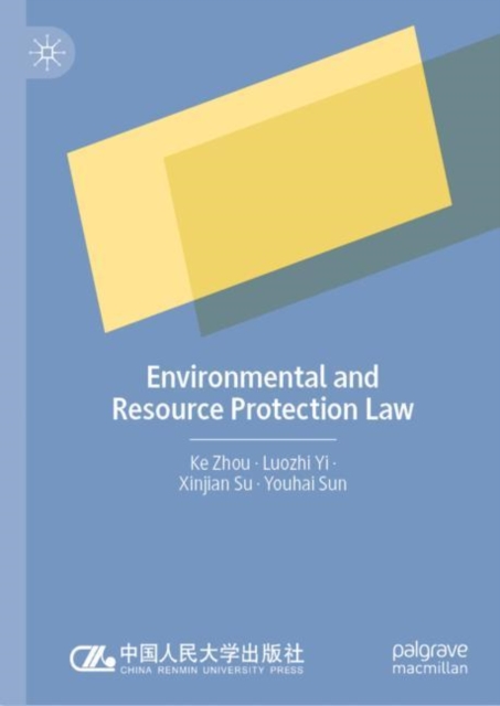 Environmental and Resource Protection Law, Hardback Book