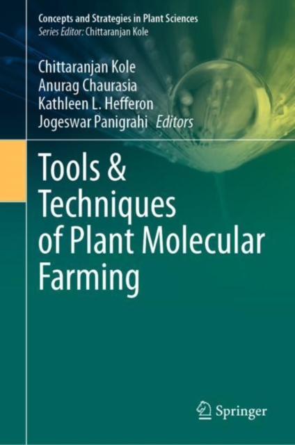 Tools & Techniques of Plant Molecular Farming, Hardback Book