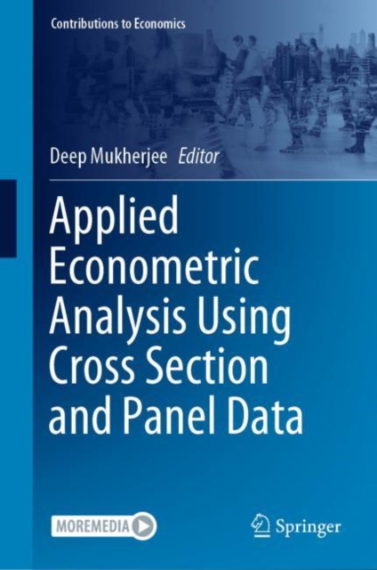 Applied Econometric Analysis Using Cross Section and Panel Data, Hardback Book