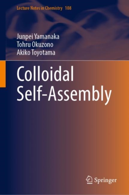 Colloidal Self-Assembly, Hardback Book