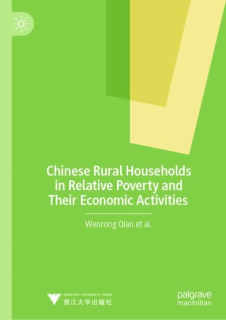 Chinese Rural Households in Relative Poverty and Their Economic Activities, Hardback Book