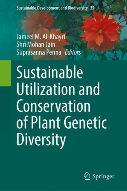 Sustainable Utilization and Conservation of Plant Genetic Diversity, Hardback Book