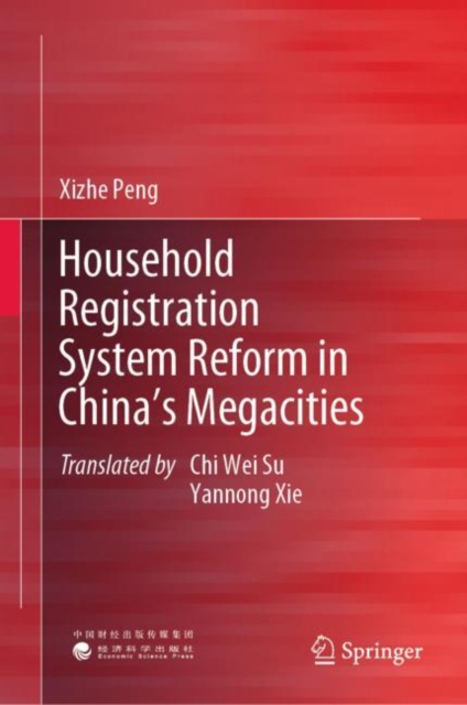 Household Registration System Reform in China's Megacities, Hardback Book