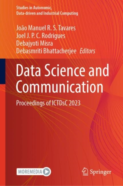 Data Science and Communication : Proceedings of ICTDsC 2023, Hardback Book