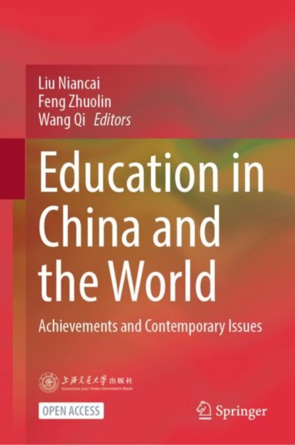 Education in China and the World : Achievements and Contemporary Issues, Hardback Book