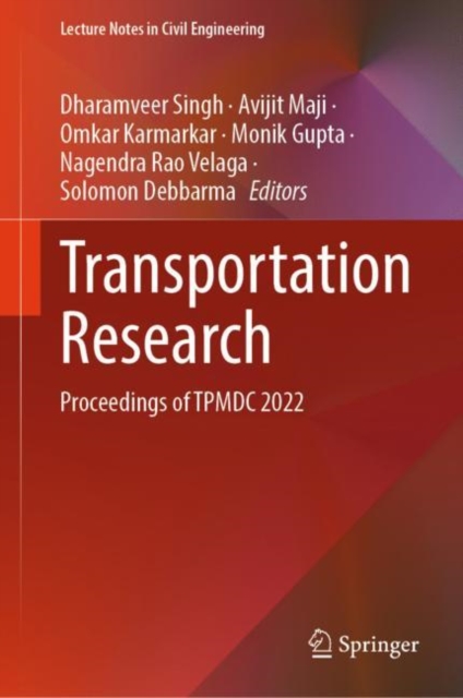 Transportation Research : Proceedings of TPMDC 2022, Hardback Book