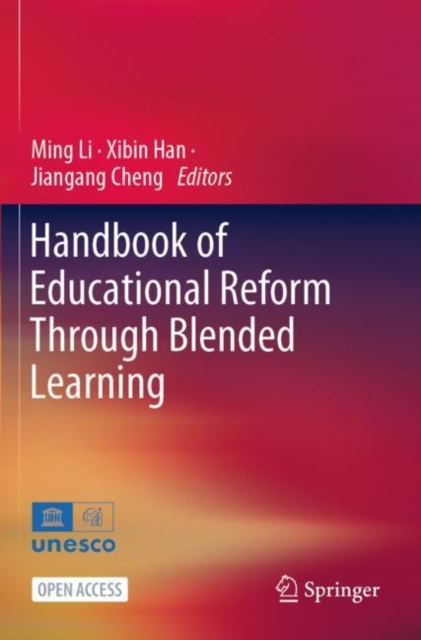 Handbook of Educational Reform Through Blended Learning, Paperback / softback Book