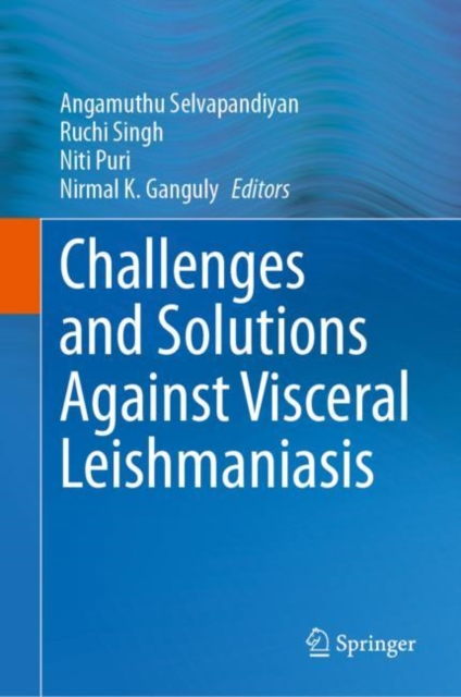 Challenges and Solutions Against Visceral Leishmaniasis, EPUB eBook