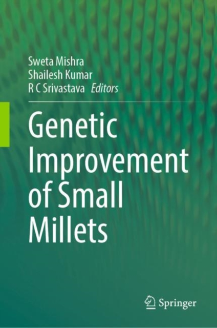 Genetic improvement of Small Millets, EPUB eBook