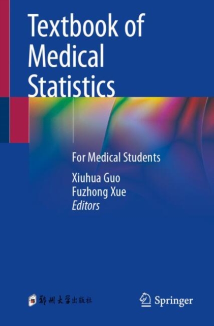 Textbook of Medical Statistics : For Medical Students, Paperback / softback Book