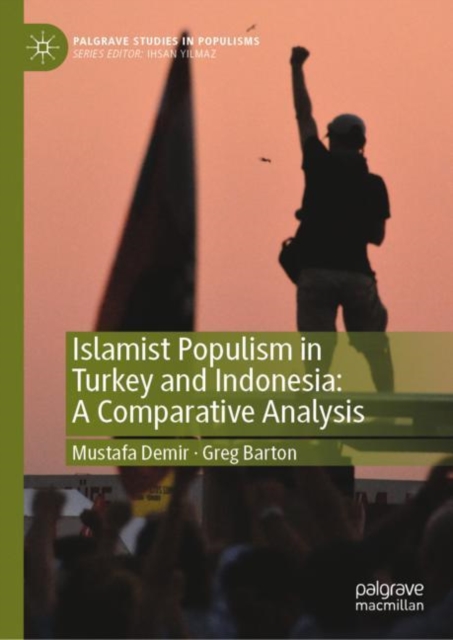 Islamist Populism in Turkey and Indonesia: A Comparative Analysis, EPUB eBook