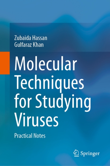 Molecular Techniques for Studying Viruses : Practical Notes, EPUB eBook