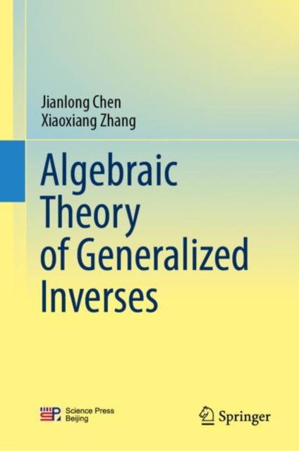 Algebraic Theory of Generalized Inverses, EPUB eBook