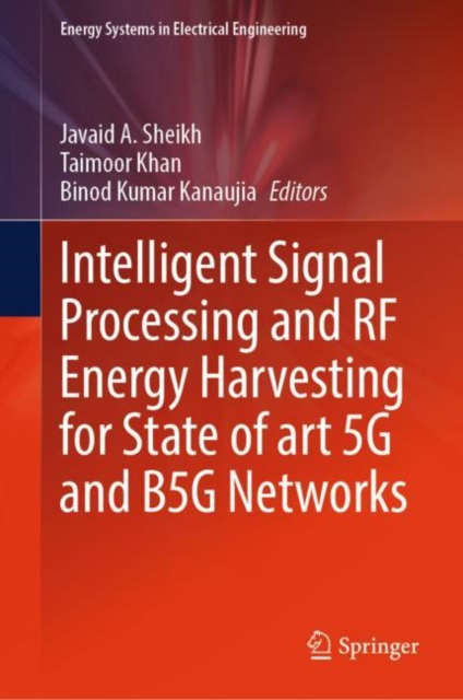Intelligent Signal Processing and RF Energy Harvesting for State of art 5G and B5G Networks, EPUB eBook
