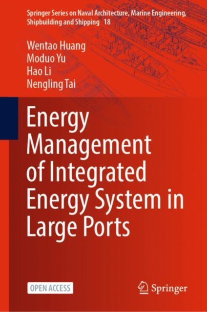 Energy Management of Integrated Energy System in Large Ports, Hardback Book