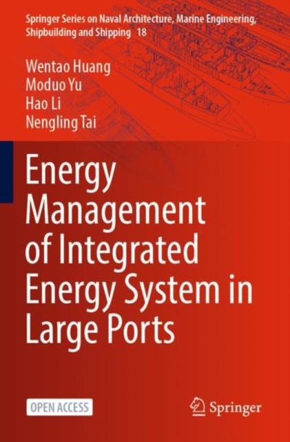 Energy Management of Integrated Energy System in Large Ports, Paperback / softback Book