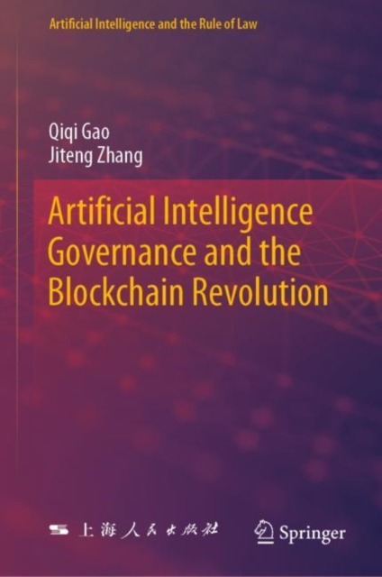Artificial Intelligence Governance and the Blockchain Revolution, EPUB eBook