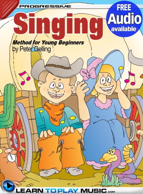 Singing Lessons for Kids : Songs for Kids to Sing (Free Audio Available), EPUB eBook