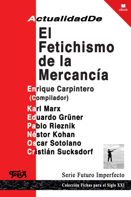 Actualidad de El fetichismo de la mercancia, EPUB eBook