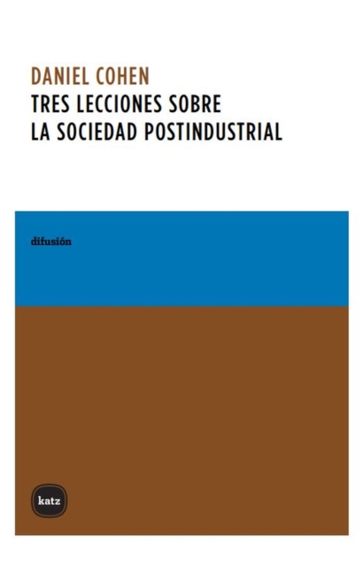 Tres lecciones sobre la sociedad postindustrial, PDF eBook