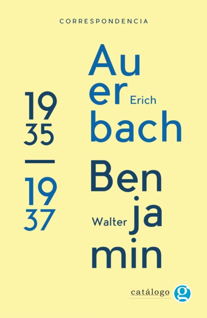 Correspondencia Walter Benjamin - Erich Auerbach, EPUB eBook