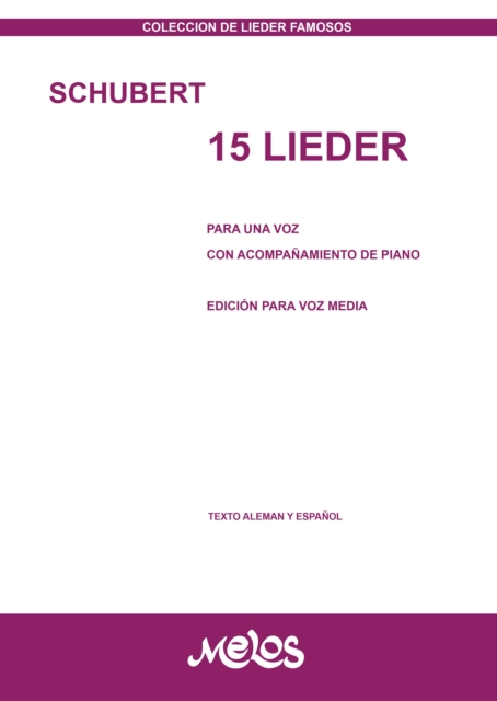 15 Lieder. Para una voz con acompanamiento de piano, PDF eBook
