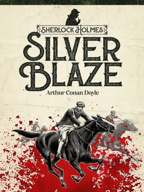 Silver Blaze, PDF eBook