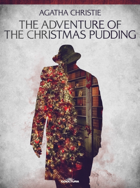The Adventure of the Christmas Pudding, PDF eBook