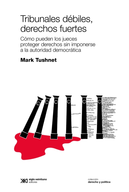 Tribunales debiles, derechos fuertes, EPUB eBook