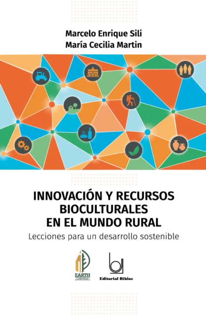 Innovacion y recursos bioculturales en el mundo rural : Lecciones para un desarrollo sostenible, PDF eBook
