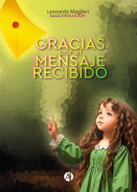 Gracias por el Mensaje Recibido, EPUB eBook