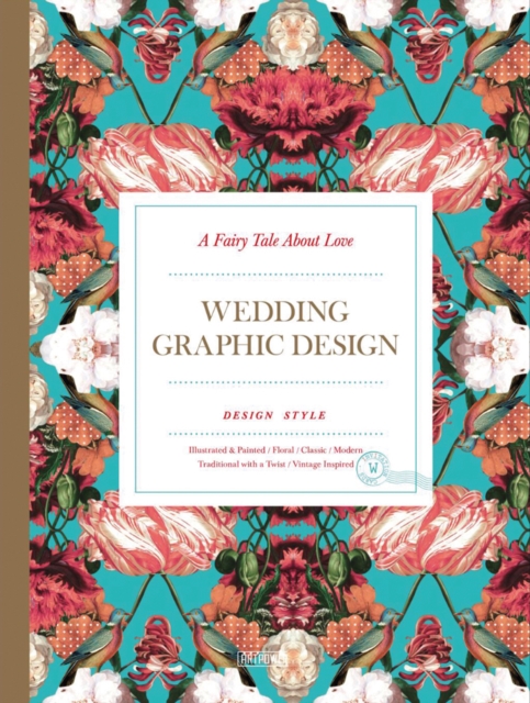 Fairy Tale About Love: Wedding Graphic Design, Hardback Book
