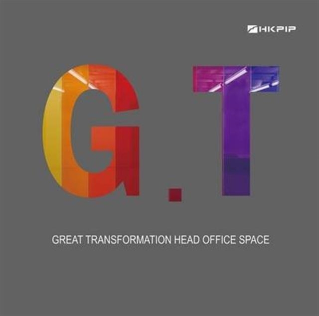 GREAT TRANSFORMATION-HEAD OFFICE SPACE : HEAD OFFICE SPACE, Hardback Book