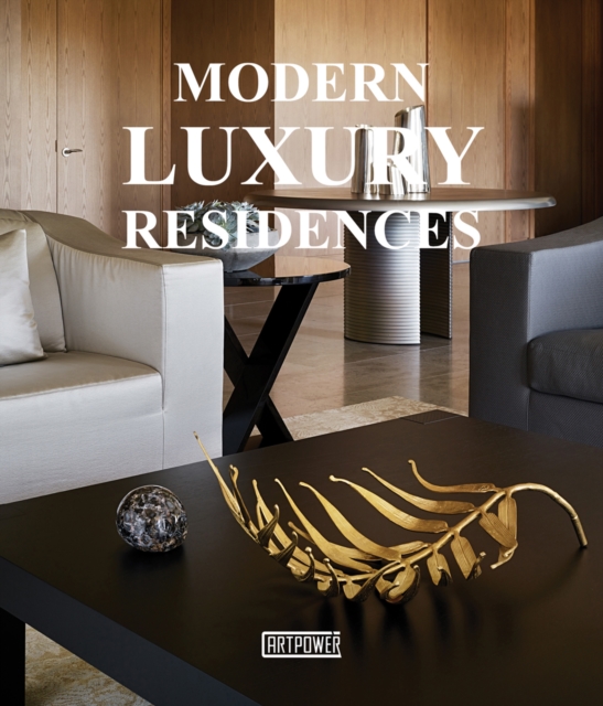 Modern Luxury Residences, Hardback Book