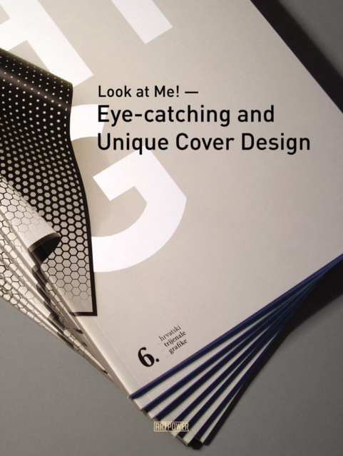 Look at Me! Eye-catching and Unique Cover Design, Hardback Book