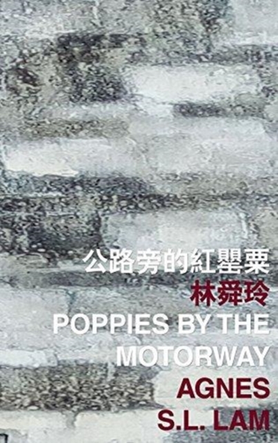 Poppies by the Motorway, Paperback / softback Book