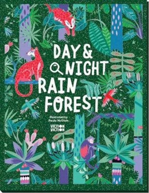 Day & Night: Rainforest : Explore the world around the clock, Hardback Book