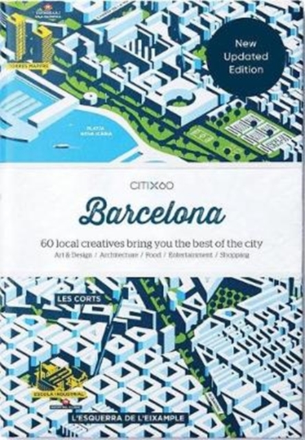 CITIx60 City Guides - Barcelona : 60 local creatives bring you the best of the city, Paperback / softback Book