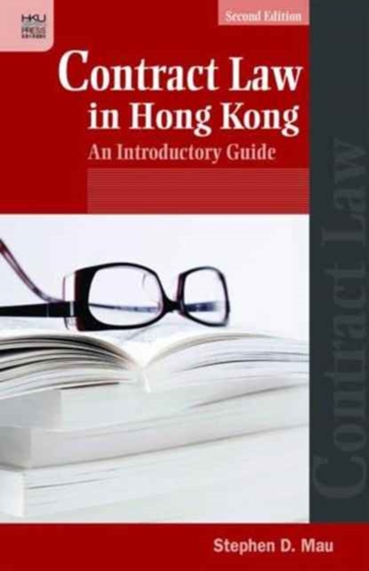 Contract Law in Hong Kong - An Introductory Guide, Hardback Book