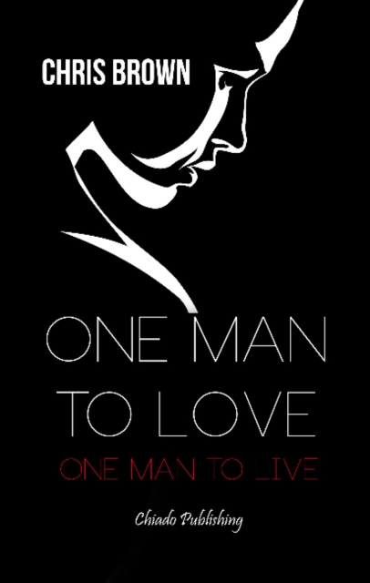 One Man to Love, One Man to Live, Paperback / softback Book