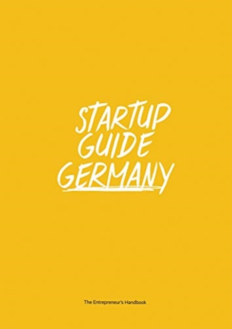 Startup Guide Germany, Paperback / softback Book