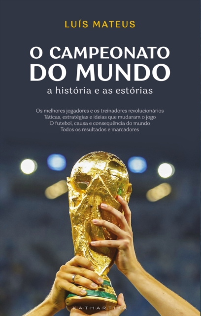 O Campeonato do Mundo: A Historia e as Estorias, EPUB eBook