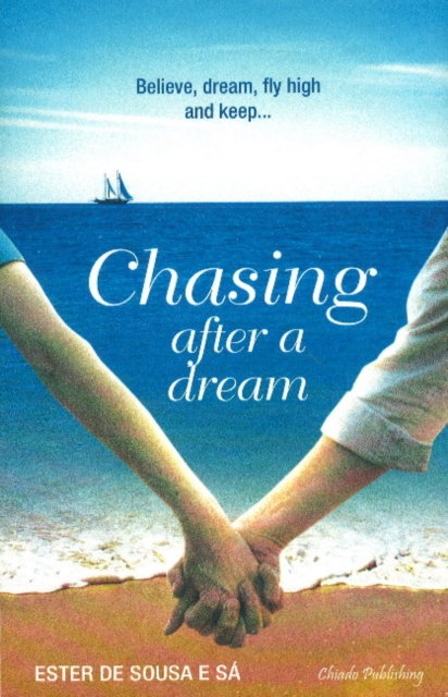 Chasing After a Dream, Paperback / softback Book