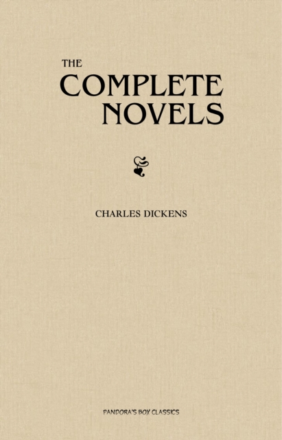 Charles Dickens: The Complete Novels, EPUB eBook