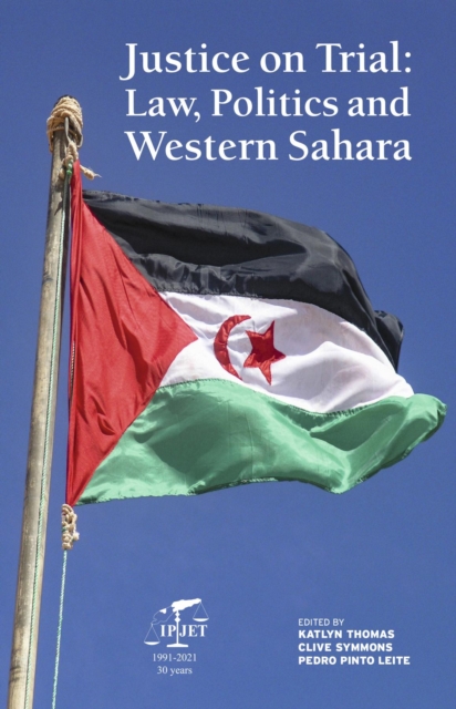 Justice on Trial : Law, Politics and Western Sahara, EPUB eBook