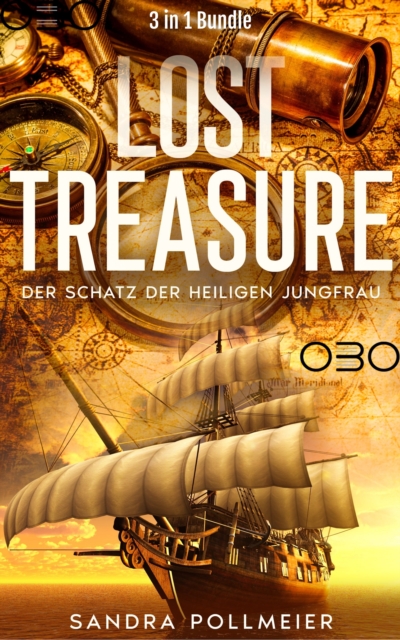 Lost Treasure : Der Schatz der heiligen Jungfrau, EPUB eBook