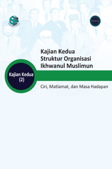 Organizational Structure of the Muslim BrotherhoodCharacteristics, objectives, and future, PDF eBook