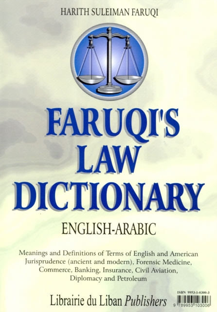 Faruqi's English-Arabic Law Dictionary, Hardback Book