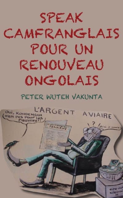 Speak Camfranglais pour un Renouveau Onglais, PDF eBook